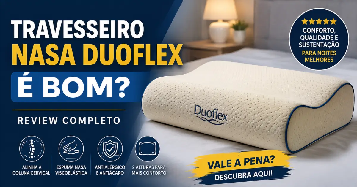 Travesseiro NASA Duoflex é bom? Review completo, prós, contras e opinião sincera